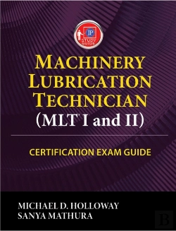 Bertrand.pt - Machinery Lubrication Technician (Mlt) I And Ii Certification Exam Guide