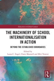 Machinery Of School Internationalisation In Action