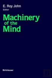 Machinery Of The Mind Electrophysiological Correlates Of High Brain Function