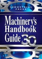 Machinery'S Handbook Guide