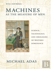 Machines As The Measure Of Men