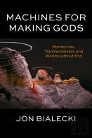 Machines For Making Gods