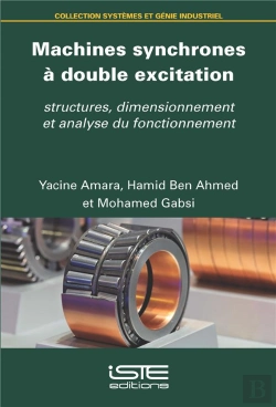 Bertrand.pt - Machines Synchrones À Double Excitation : Structures, Dimensionnement Et Analyse Du Fonctionnement