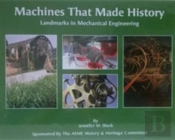 Machines That Made History