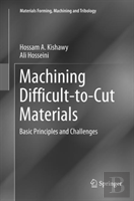 Machining Difficult-To-Cut Materials