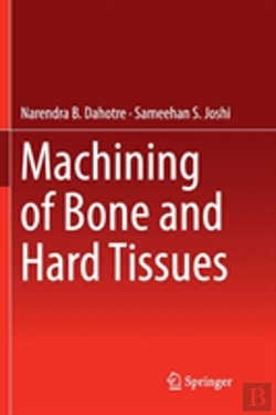 Bertrand.pt - Machining Of Bone And Hard Tissues