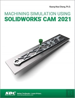 Bertrand.pt - Machining Simulation Using Solidworks Cam 2021