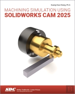 Bertrand.pt - Machining Simulation Using Solidworks Cam 2025