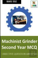 Machinist Grinder Second Year Mcq