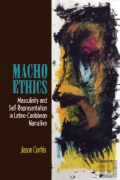 Macho Ethics