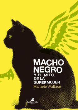 Bertrand.pt - Macho Negro Y El Mito De La Supermujer