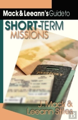 Bertrand.pt - Mack Leeann`S Guide To Shortâ€“Term Missions