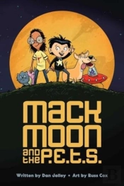 Mack Moon And The P.E.T.S.