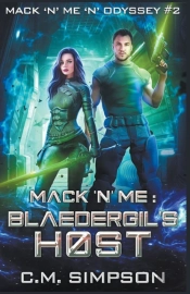Mack 'N' Me: Blaedergil'S Host