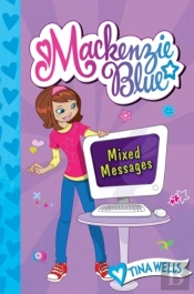 Mackenzie Blue #4: Mixed Messages