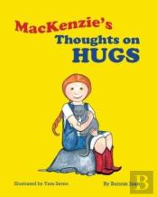 Mackenzie'S Thoughts On Hugs