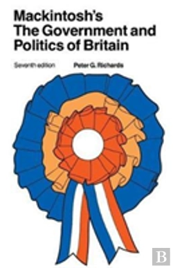 Bertrand.pt - Mackintosh'S The Government And Politics Of Britain