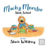 Macky Monster Starts School