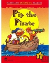 Macmillan Children'S Readers Pip The Pirate International Level 1