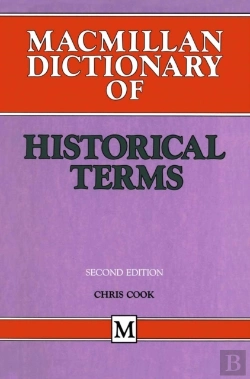 Bertrand.pt - Macmillan Dictionary Of Historical Terms