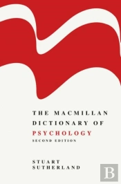 Macmillan Dictionary Of Psychology