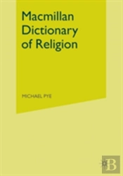 Macmillan Dictionary Of Religion