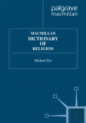 Macmillan Dictionary Of Religion