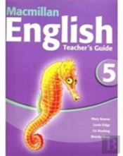 Macmillan English 5 Teacher'S Guide