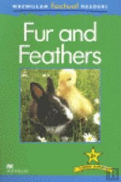 Bertrand.pt - Macmillan Factual Readers: Fur And Feathers