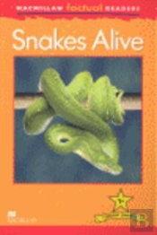 Macmillan Factual Readers: Snakes Alive