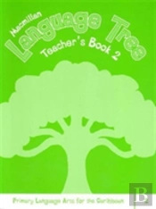 Macmillan Language Tree: Primary Language Arts For The Caribbean