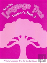 Macmillan Language Tree: Primary Language Arts For The Caribbean