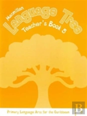 Macmillan Language Tree: Primary Language Arts For The Caribbean