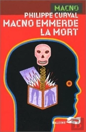 Macno Emmerde La Mort