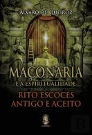 Maçonaria e a Espiritualidade