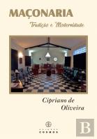 Maçonaria - Tradição e Modernidade
