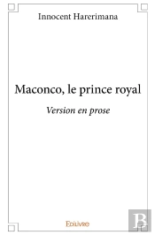 Maconco, Le Prince Royal