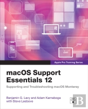 Macos Support Essentials 12 - Apple Pro Training Series