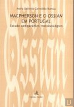 Bertrand.pt - Macpherson e o Ossian em Portugal