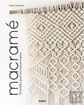 Macramé ; 20 Modèles Pour Une Maison Inspirée