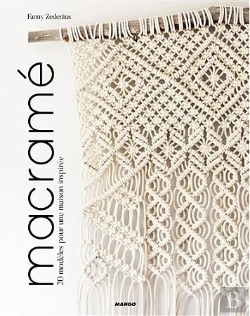 Bertrand.pt - Macramé ; 20 Modèles Pour Une Maison Inspirée