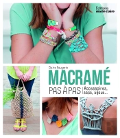 Macramé ; 25 Projets Mode & Déco
