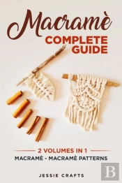 Macrame Complete Guide