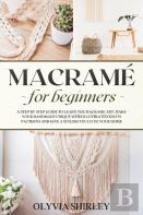 Macrame For Beginners