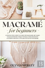 Macrame For Beginners