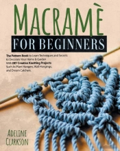 Macrame For Beginners Pattern Book