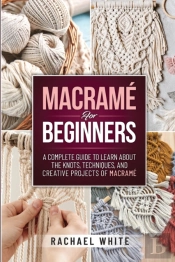 Macrame For Beginners