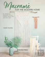 Macrame For The Modern Home
