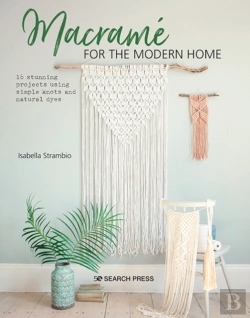 Bertrand.pt - Macrame For The Modern Home
