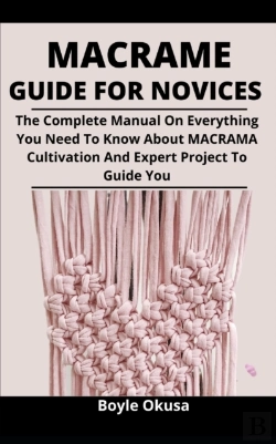 Bertrand.pt - Macrame Guide For Novices